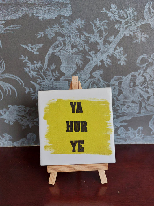 Ya Hur Ye Slogan Coaster