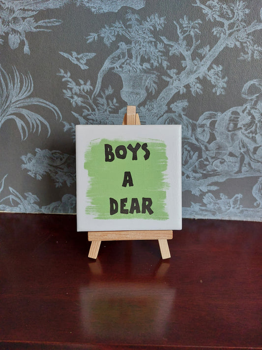 Boys a dear Slogan Coaster
