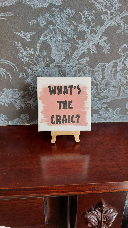 What's the Craic? Slogan Coaster
